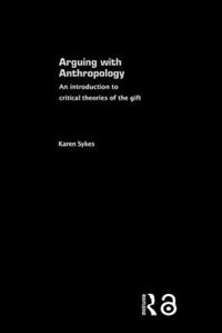 Kirjan kansi "Arguing With Anthropology"