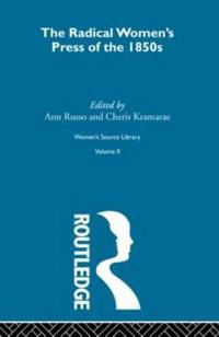 Bokomslag for "The Radical Women's Press of the 1850's"