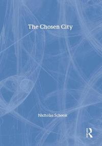 The Chosen City