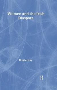 Bokomslag för "Women and the Irish Diaspora"
