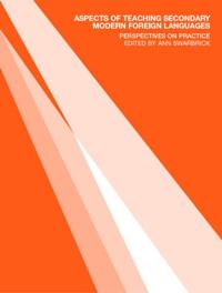 Aspects of Teaching Secondary Modern Foreign Languages