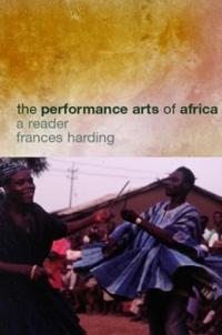 Kirjan kansi "The Performance Arts in Africa"