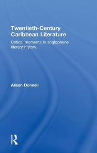 Kirjan kansi "Twentieth-Century Caribbean Literature"