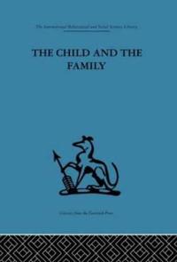 Bokomslag för "The Child and the Family"
