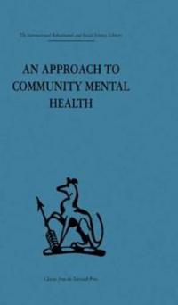 Bokomslag for "An Approach to Community Mental Health"