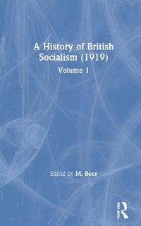 A History of British Socialism (1919)