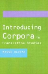 Introducing Corpora in Translation Studies