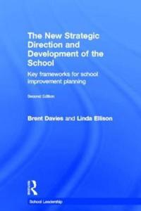 Kirjan kansi "The New Strategic Direction and Development of the School"
