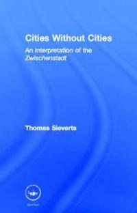 Cities Without Cities