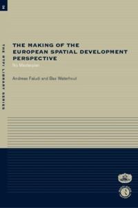 The Making of the European Spatial Development Perspective