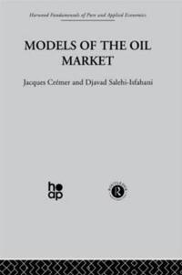 Bokomslag för "Models of the Oil Market"