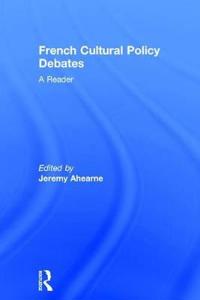 French Cultural Policy Debates