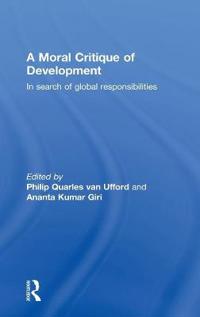 A Moral Critique of Development