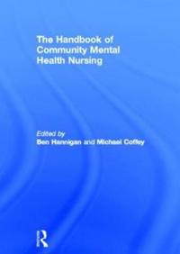 Bokomslag för "The Handbook of Community Mental Health Nursing"