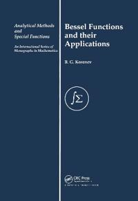 Bessel Functions and Their Applications