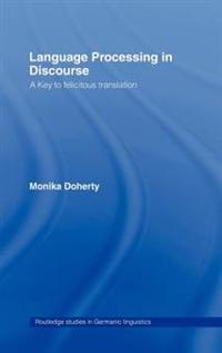 Language Processing in Discourse