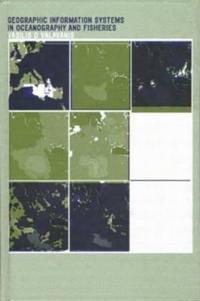 Bokomslag för "Geographic Information Systems in Oceanography and Fisheries"