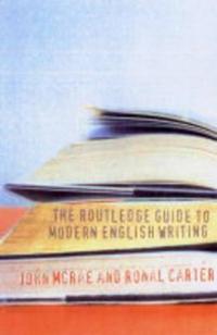The Routledge Guide to Modern English Writing