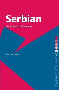 Serbian: An Essential Grammar