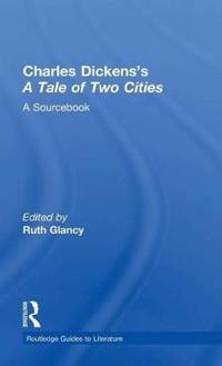Charles Dickens's A Tale of Two Cities