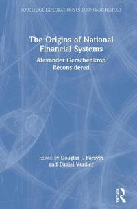 The Origins of National Financial Systems