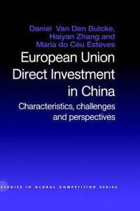European Union Direct Investment in China