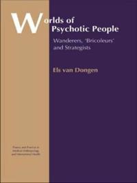 Worlds of Psychotic People