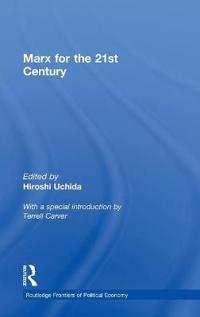 Marx for the 21st Century