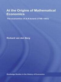 Kirjan kansi "At the Origins of Mathematical Economics"