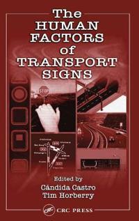 Bokomslag för "The Human Factors of Transport Signs"