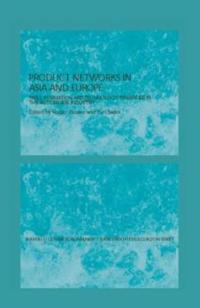Production Networks in Asia and Europe