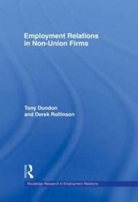 Employment Relations in Non-Union Firms