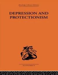 Bokomslag för "Depression & Protectionism"
