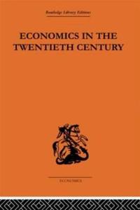 Bokomslag för "Economics in the Twentieth Century"