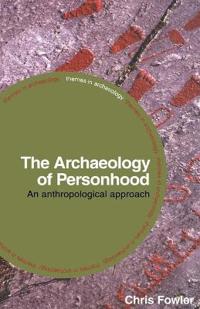 Bokomslag for "The Archaeology of Personhood"