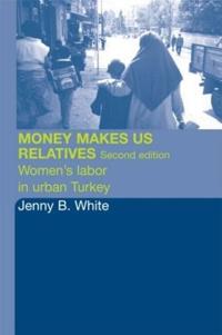 Money Makes Us Relatives