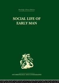 Bokomslag för "Social Life of Early Man"