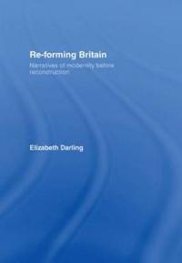 Re-forming Britain
