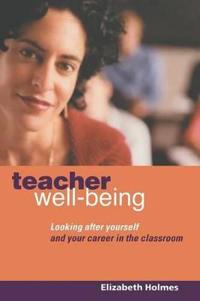 Teacher Well-Being