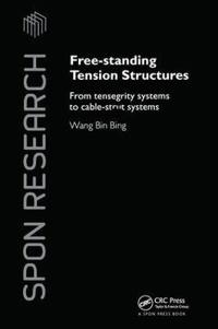 Bokomslag för "Free-standing Tension Structures"