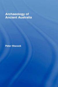 Archaeology of Ancient Australia