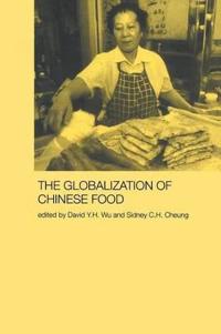 Bokomslag för "Globalization of Chinese Food"