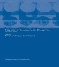 Bokomslag för "Geopolitics of European Union Enlargement"