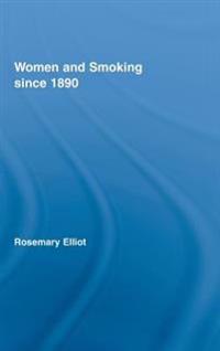 Bokomslag for "Women and Smoking since 1890"