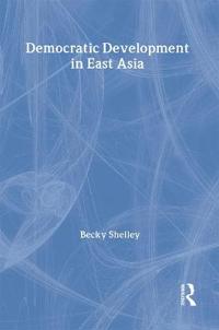 Democratic Development in East Asia