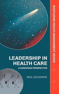 Bokomslag för "Leadership in Health Care"