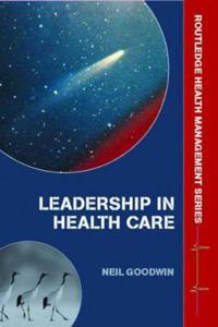 Leadership in Health Care