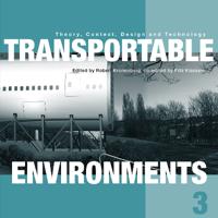 Transportable Environments 3