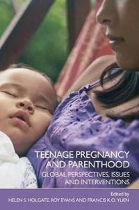 Bokomslag för "Teenage Pregnancy and Parenthood"