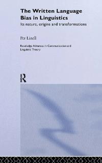 Bokomslag for "The Written Language Bias in Linguistics"